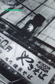 "Tokyo" (Donald Richie)